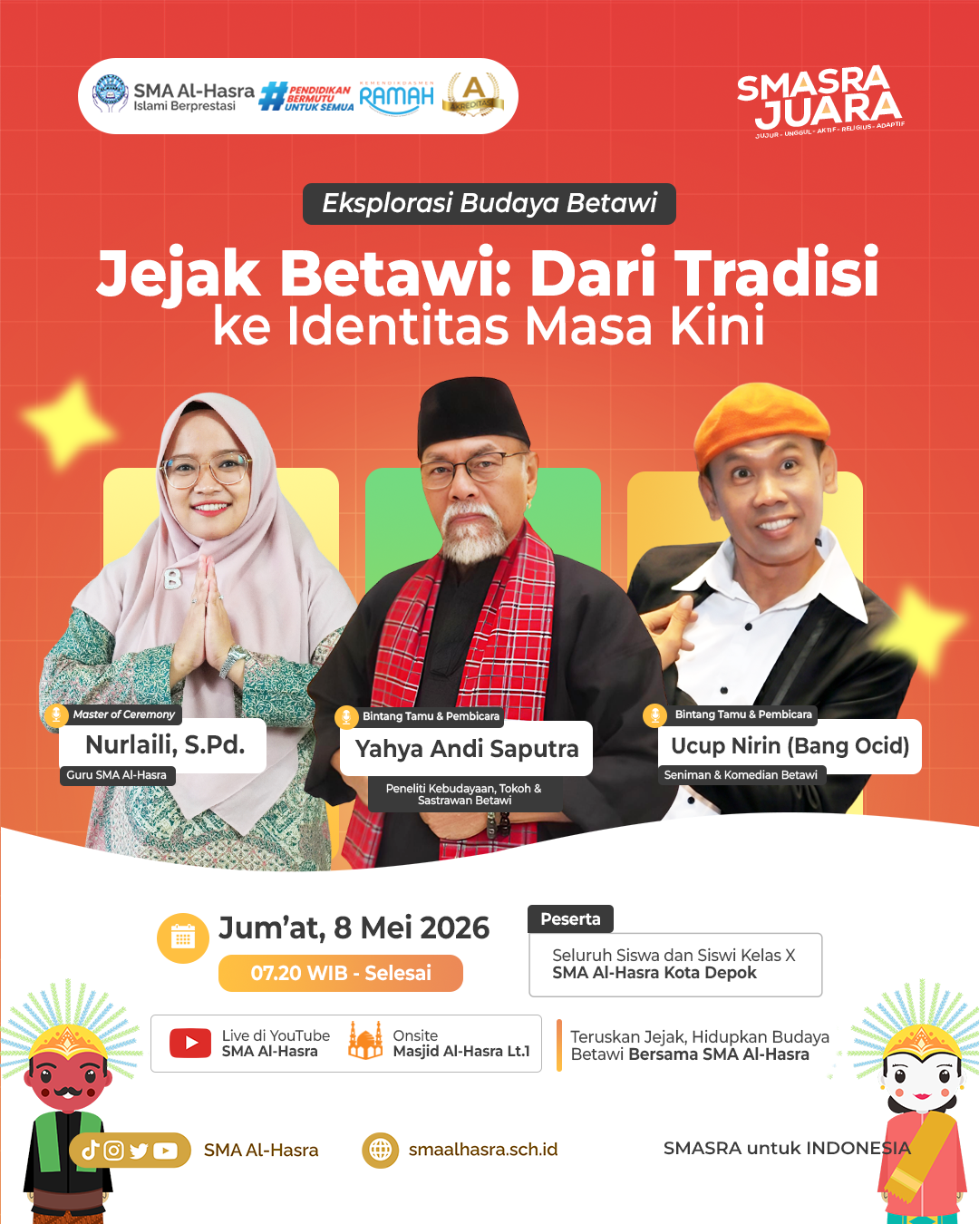 EKSPLORASI BUDAYA BETAWI DI SMA AL-HASRA