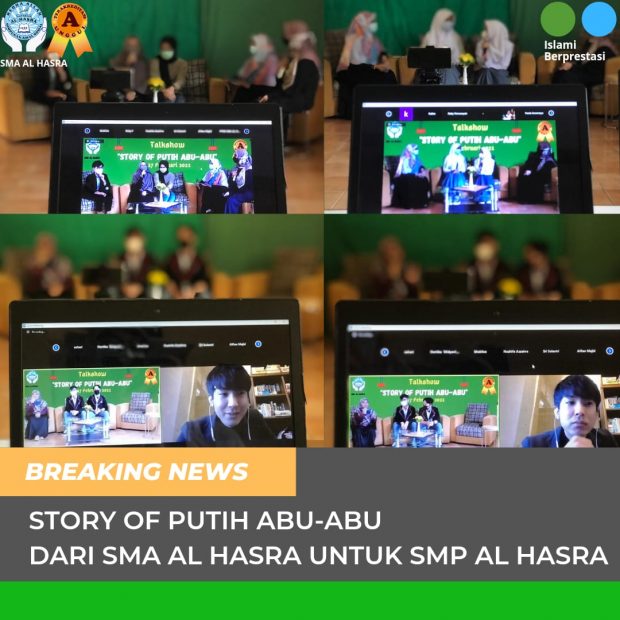 Story of Putih Abu-abu (Persembahan Spesial SMA Al Hasra untuk SMP Al Hasra)